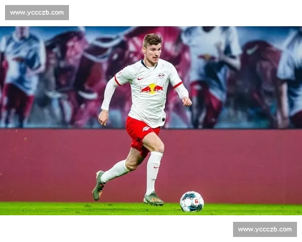 莱比锡薪资压力骤增!维尔纳 A 席成清洗核心,锋线重建进入倒计时